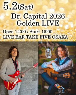 LIVE情報解禁🎉
2026年5月2日 (土)「Dr. Capital 2026 Golden LIVE」 in 大阪
今年初ワンマンライブします✨
お楽しみに！！

ご予約開始、詳細発表は3/20です！ 

▶︎2026年3月20日 (金)ご予約受付開始

#drcapital 
#ドクターキャピタル 
#大阪
#osaka