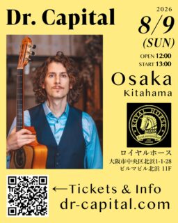 📣LIVE出演情報
大阪ライブ開催決定！「Dr. Capital Solo Live !」
2026/8/9 大阪 Dr. Capital LIVE at ロイヤルホース
OPEN 12:00 / START 13:00
出演：ドクターキャピタル

詳細と予約は @dr.capital のプロフィール欄 LinktreeをクリックしてHPのLIVE情報へアクセスできます🔗

#drcapital 
#ドクターキャピタル 
#guitar
#sisty 
#osakajapan