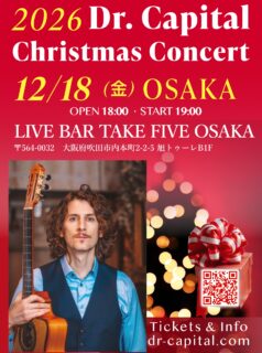 📣12月 コンサート情報🎄
2026年12月18日（金）
「2026 Dr. Capital Christmas Concert」 in 大阪
受付開始しました！

詳細・予約🔻
https://dr-capital.com/2026-12-concert/

#christmas 
#osaka 
#drcapital 
#ドクターキャピタル
@take_five_osaka