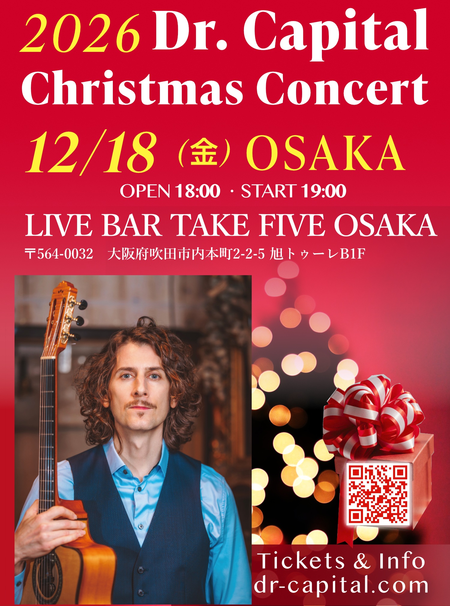 📣12月 コンサート情報🎄
2026年12月18日（金）
「2026 Dr. Capital Christmas Concert」 in 大阪
受付開始しました！

詳細・予約🔻
https://dr-capital.com/2026-12-concert/

#christmas 
#osaka 
#drcapital 
#ドクターキャピタル
@take_five_osaka